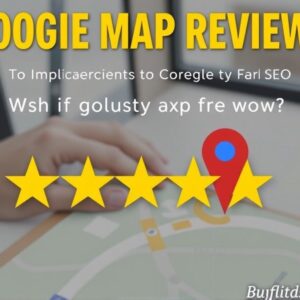 Buy Google Map Reviews to Improve Local SEO