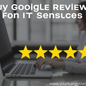 Buy Google Reviews for IT Services