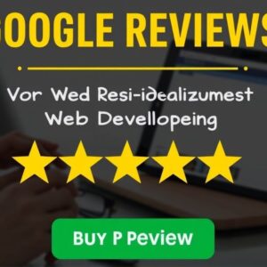 Buy Google Reviews for Web Developers: Boost Credibility & Client Trust Instantly