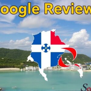 Buy Google Reviews in Dominican Republic