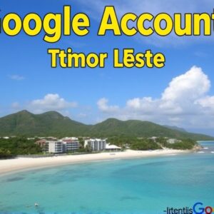 Buy Verified Google Accounts in Timor-Leste | Secure & Instant Access
