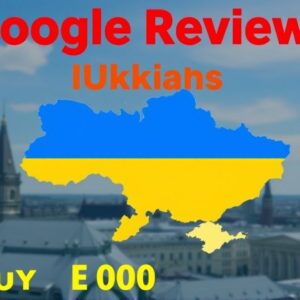Buy Google Reviews in Ukraine
